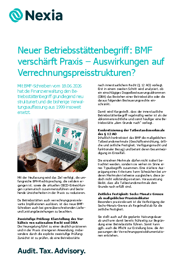 PDF zur Mandanteninfo: Neuer Betriebsstättenbegriff: BMF verschärft Praxis – Auswirkungen auf Verrechnungspreisstrukturen?