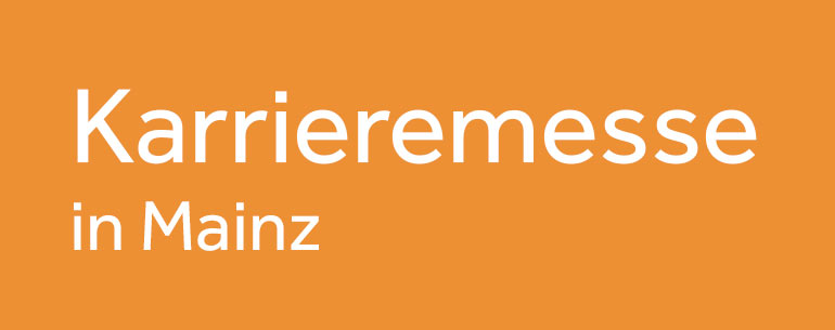 Karrieremesse in Mainz