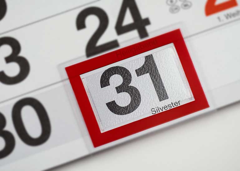 Zu sehen ist ein Kalendarium. Der 31. Dezember ist markiert.